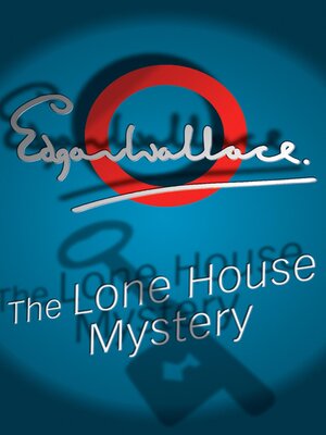 cover image of The Lone House Mystery